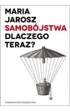 Samobójstwa Dlaczego teraz?
