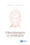 Mezoterapia w praktyce