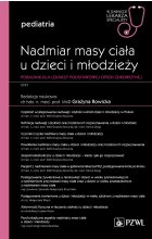 Nadmiar masy ciała u dzieci i młodzieży. Poradnik dla lekarzy podstawowej opieki zdrowotnej