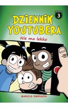 Dziennik Youtubera. Nie ma lekko