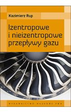 Izentropowe i nieizentropowe przepływy gazu