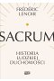 Sacrum. Historia ludzkiej duchowości