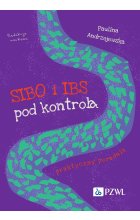 SIBO i IBS pod kontrolą. Praktyczny poradnik
