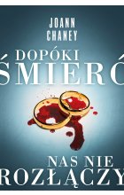 Dopóki śmierć nas nie rozłączy