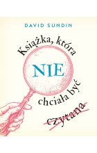 Książka, która nie chciała być czytana
