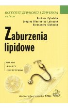 Zaburzenia lipidowe Porady lekarzy i dietetyków
