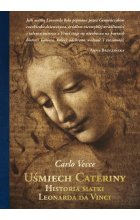 Uśmiech Cateriny. Historia matki Leonarda da Vinci