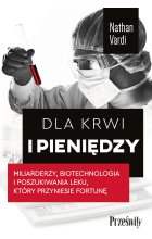 Dla krwi i pieniędzy