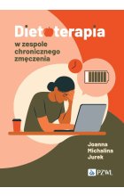 Dietoterapia w zespole chronicznego zmęczenia