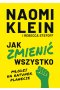Jak zmienić wszystko