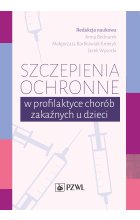 Szczepienia ochronne w profilaktyce chorób zakaźnych u dzieci