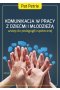 Komunikacja w pracy z dziećmi i młodzieżą