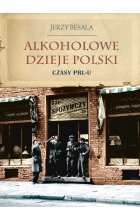 Alkoholowe dzieje Polski. Czasy PRL-u