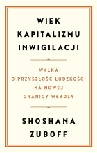 Wiek kapitalizmu inwigilacji