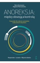 Anoreksja: między obsesją a kontrolą