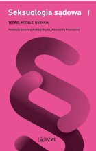 Seksuologia sądowa tom 1