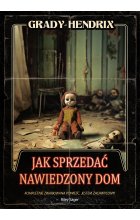 Jak sprzedać nawiedzony dom