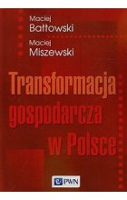 Transformacja gospodarcza w Polsce