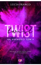 Twist. Na krawędzi. Tom 4