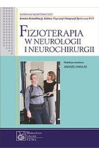 Fizjoterapia w neurologii i neurochirurgii