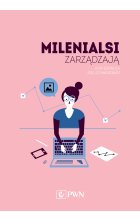 Milenialsi zarządzają