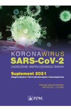 Koronawirus SARS-CoV-2 - zagrożenie dla współczesnego świata.