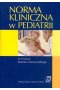 Norma kliniczna w pediatrii