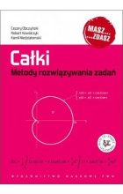 Całki metody rozwiązywania zadań