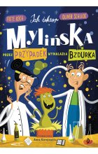 Jak doktor Mylińska przez przypadek wynalazła Bzdurka