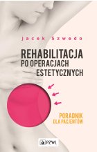 Rehabilitacja po operacjach estetycznych