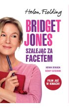 Bridget Jones: Szalejąc za facetem