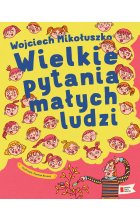 Wielkie pytania małych ludzi