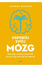 Uspokój swój mózg