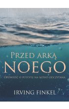 Przed arką Noego.