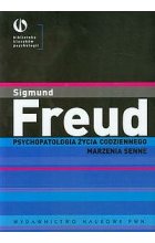 Psychopatologia życia codziennego Marzenia senne