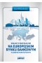 Zmiany strategiczne na europejskim rynku bankowym w okresie pokryzysowym Outlet
