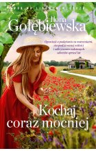 Kochaj coraz mocniej