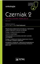 Czerniak. Współczesne podejście 2