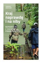 Kraj naprawdę i na niby