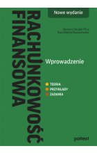 Rachunkowość finansowa. Wprowadzenie. Nowe wydanie Outlet