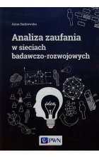 Analiza zaufania w sieciach badawczo-rozwojowych