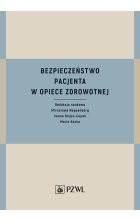 Bezpieczeństwo pacjenta w opiece zdrowotnej