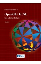 OpenGL i GLSL (nie taki krótki kurs) Część I