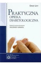 Praktyczna opieka diabetologiczna