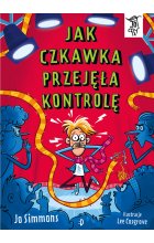 Jak czkawka przejęła kontrolę. To Się Czyta, tom 1