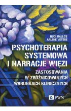 Psychoterapia systemowa i narracje więzi