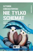 Nie tylko schemat