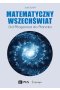 Matematyczny wszechświat