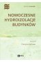 Nowoczesne hydroizolacje budynków
