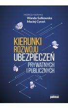 Kierunki rozwoju ubezpieczeń prywatnych i publicznych